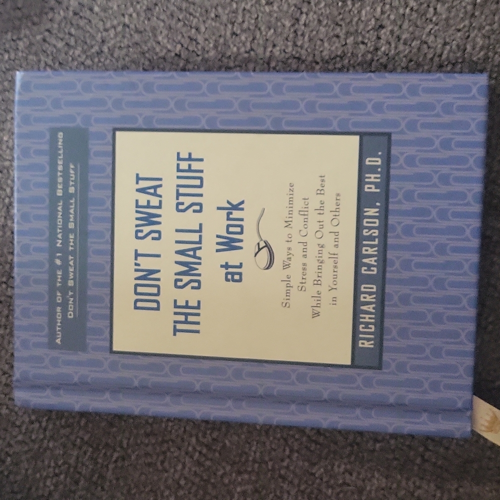 Don't sweat the small stuff at work book